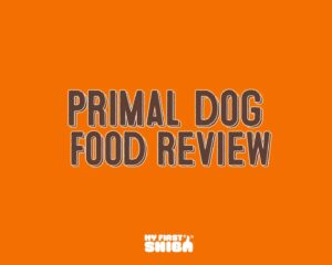 primal dog food review by my first shiba