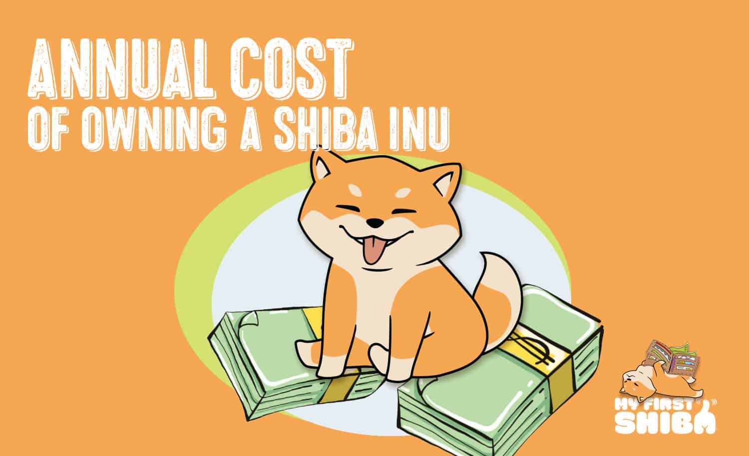 Cost of Owning a Dog: From Initial Cost to Annual Essentials